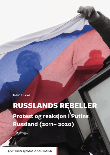 Russlands rebeller av Geir Flikke