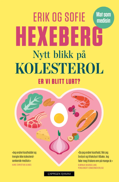 Nytt blikk på kolesterol av Erik Hexeberg, Sofie Hexeberg