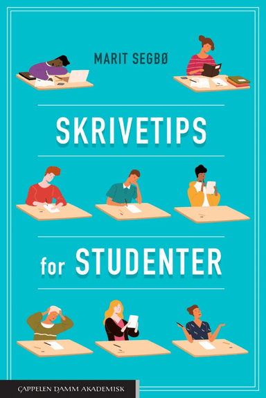 Skrivetips for studenter av Marit Segbø
