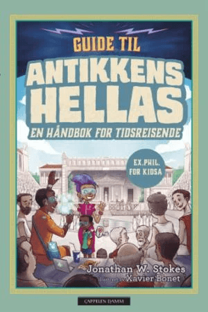 Guide til antikkens Hellas av Jonathan W. Stokes