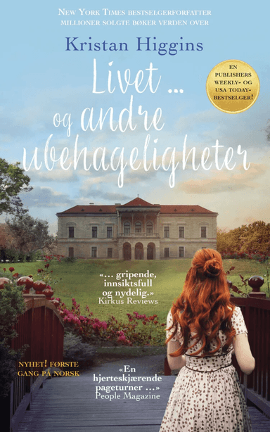 Livet ... og andre ubehageligheter av Kristan Higgins