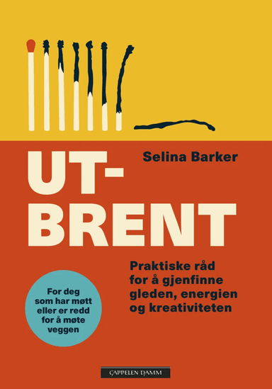 Utbrent av Selina Barker