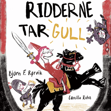 Ridderne tar gull av Bjørn F. Rørvik