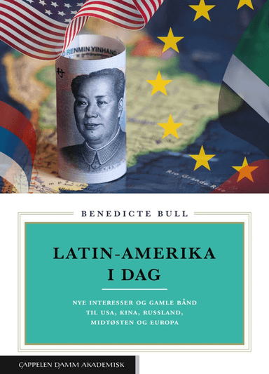 Latin-Amerika i dag av Benedicte Bull