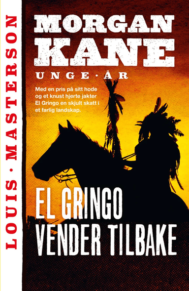 El Gringo vender tilbake av Louis Masterson