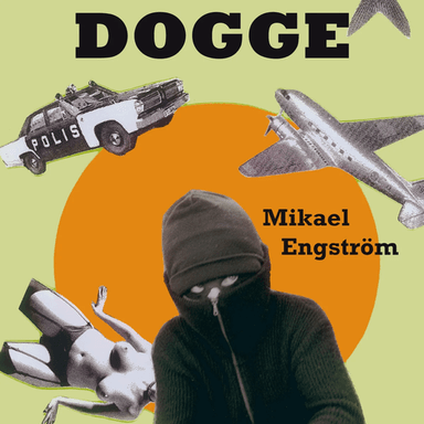 Dogge av Mikael Engström
