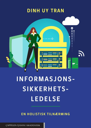 Informasjonssikkerhetsledelse av Dinh Uy Tran
