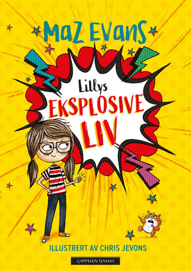 Lillys eksplosive liv av Maz Evans