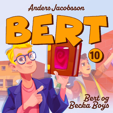 Bert og Becka boys av Anders Jacobsson, Sören Olsson