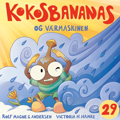 Kokosbananas og værmaskinen av Rolf Magne G. Andersen