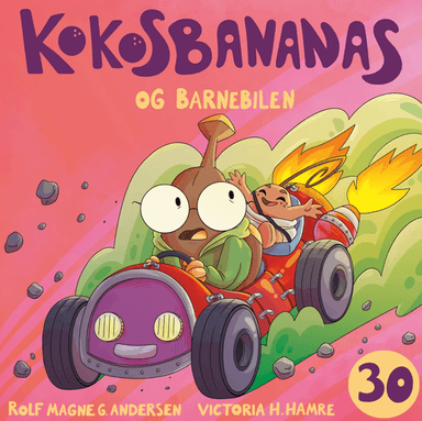 Kokosbananas og barnebilen av Rolf Magne G. Andersen