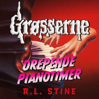 Drepende pianotimer av R.L. Stine
