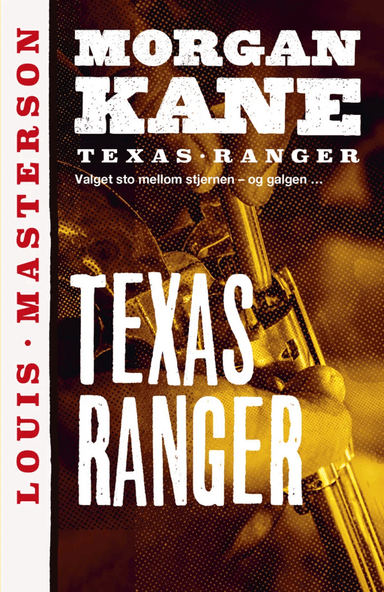 Texas Ranger av Louis Masterson