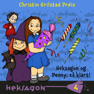 Heksagon og Penny, så klart! av Christin Grilstad Prøis