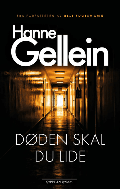 Døden skal du lide av Hanne Gellein