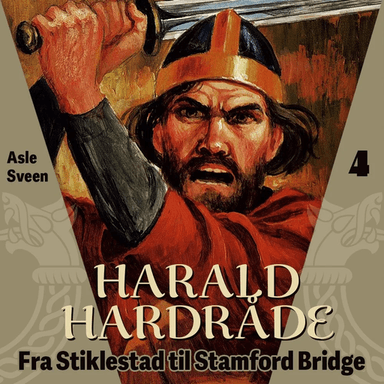 Harald Hardråde av Asle Sveen