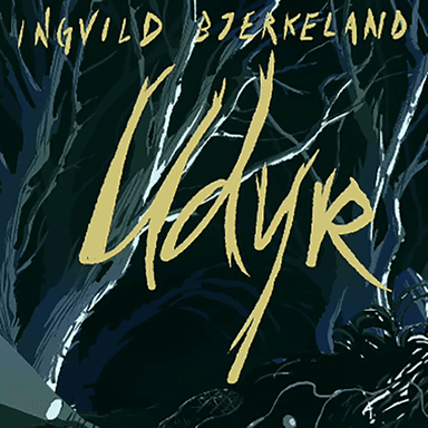Udyr av Ingvild Bjerkeland