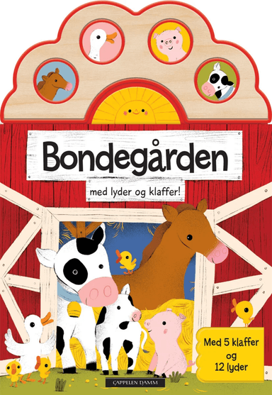 Bondegården med lyder og klaffer! av Carmen Crowe