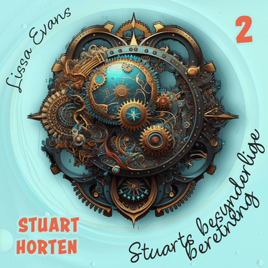 Stuarts besynderlige beretning av Lissa Evans