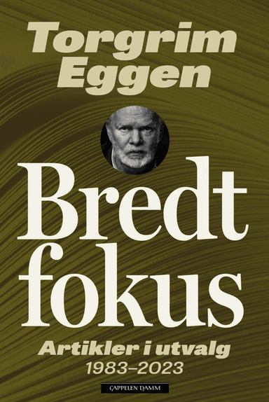 Bredt fokus av Torgrim Eggen