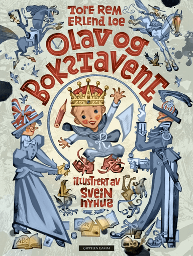 Olav og bokstavene av Erlend Loe, Tore Rem - Personlig Signert