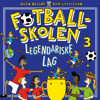Legendariske lag av Alex Bellos, Ben Lyttleton