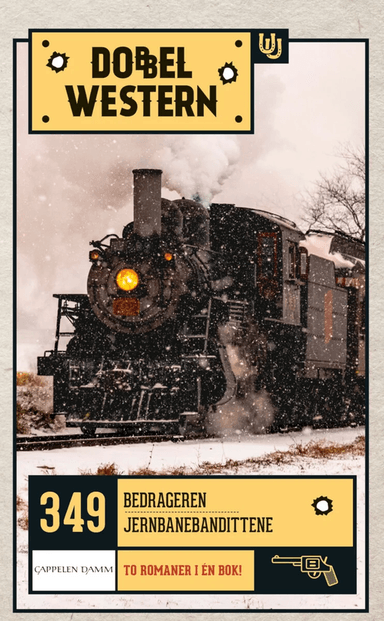 Bedrageren ; Jernbanebandittene av Jackson Cole