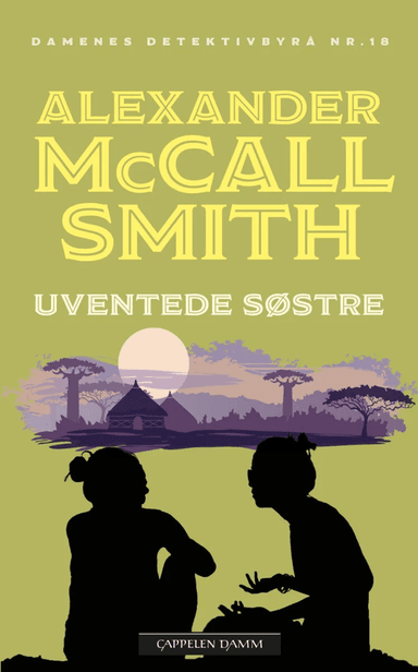 Uventede søstre av Alexander McCall Smith