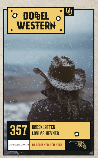 Dødskløften ; Lovløs hevner av Richard Brister, Stuart Brock