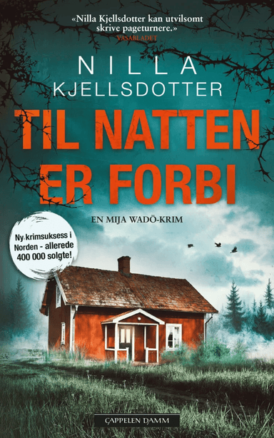 Til natten er forbi av Nilla Kjellsdotter