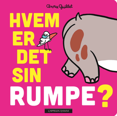 Hvem er det sin rumpe? av Anna Guillet