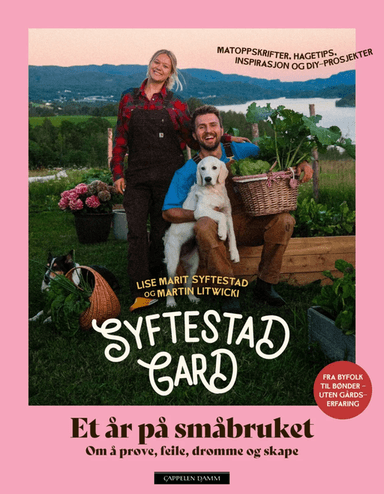 Syftestad Gard ¿ et år på småbruket av Lise Marit Syftestad