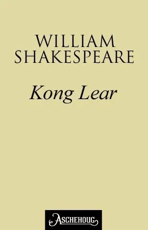 Kong Lear av William Shakespeare