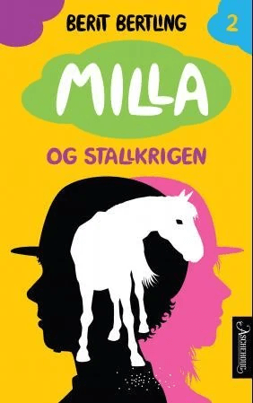 Milla og stallkrigen av Berit Bertling