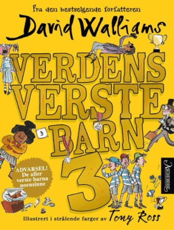 Verdens verste barn 3 av David Walliams