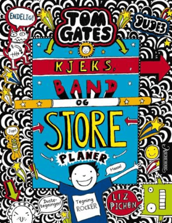 Kjeks, band og store planer av Liz Pichon