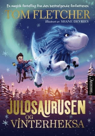 Julosaurusen og Vinterheksa av Tom Fletcher