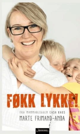 Føkk lykke! av Marte Frimand-Anda