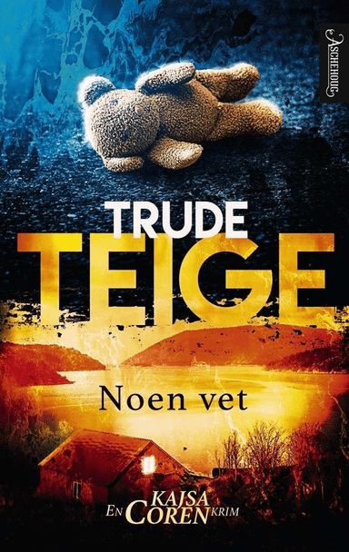 Noen vet av Trude Teige
