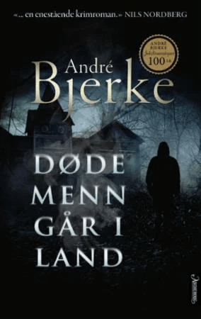 Døde menn går i land av André Bjerke