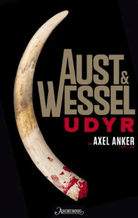 Udyr av Kurt Aust, Kin Wessel
