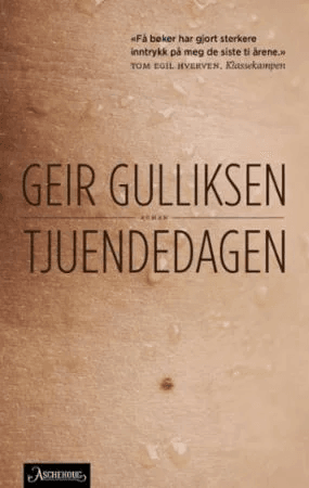 Tjuendedagen av Geir Gulliksen