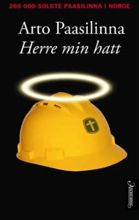 Herre min hatt av Arto Paasilinna