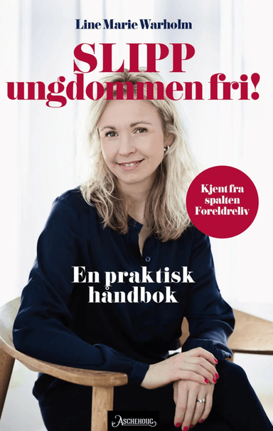 Slipp ungdommen fri! av Line Marie Warholm
