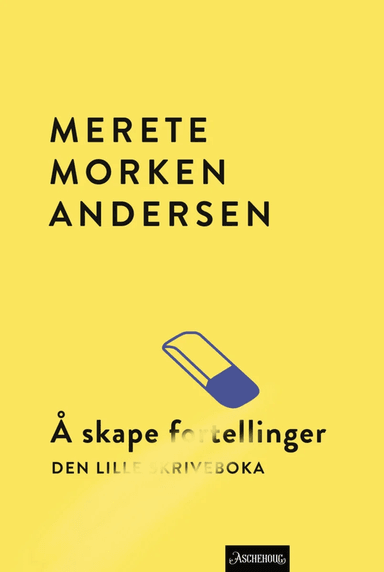 Å skape fortellinger av Merete Morken Andersen