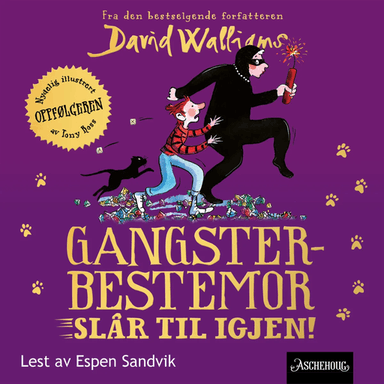 Gangsterbestemor slår til igjen av David Walliams