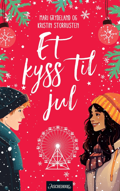 Et kyss til jul av Mari Grydeland, Kristin Storrusten