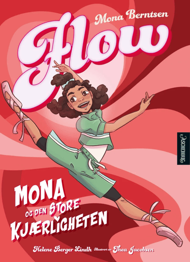 Mona og den store kjærligheten av Mona Berntsen, Helene Berger Lindh