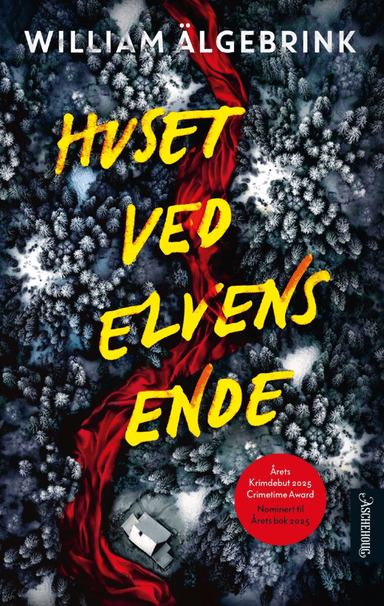 Huset ved elvens ende av William Älgebrink