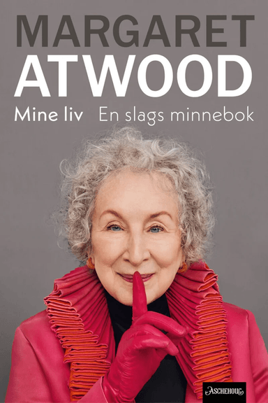 Mine liv av Margaret Atwood